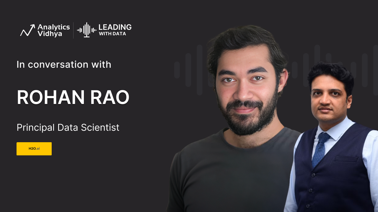 Leading with Data Ep 46 - Rohan Rao's Framework for Selecting the Right LLMs for Business Needs