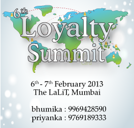 Loyalty Summit,6-7 Feb 2013 The Lalit, Mumbai IN @ The LaLiT Mumbai | Mumbai | Maharashtra | India